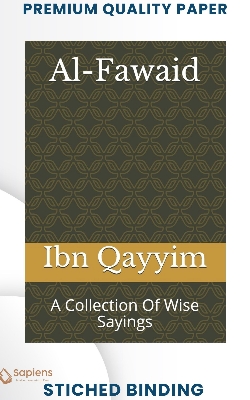 Picture of Al-Fawaid: A Collection Of Wise Sayings by Ibn Qayyim (Paperback)
