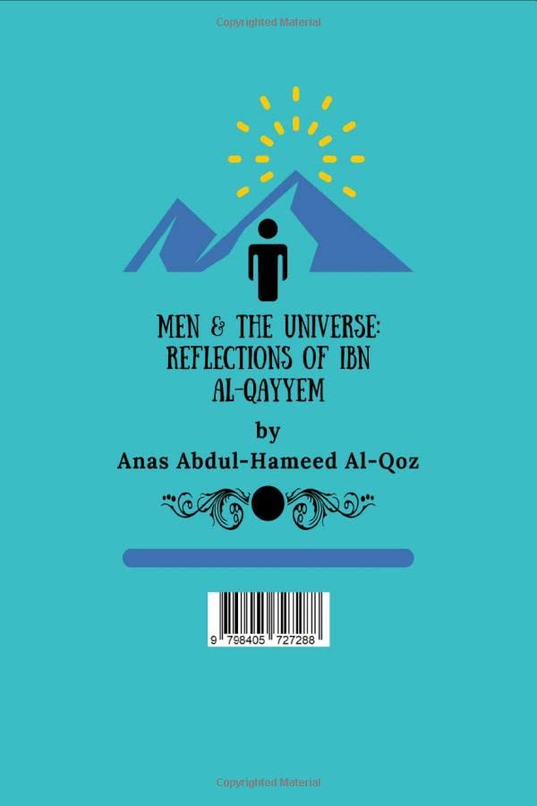 Picture of Men & The Universe: Reflections of Ibn Al-Qayyem by Anas Abdul-Hameed Al-Qoz (Paperback)