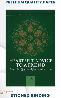 Picture of Heartfelt Advice To A Friend by Ibn Qayyim al-Jawziyya (Paperback)