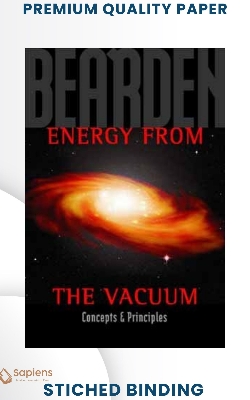 Picture of Energy from the vacuum: Concepts & principles by T. E Bearden (Paperback)
