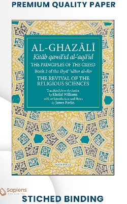 Picture of The Principles of the Creed: Book 2 of the Revival of the Religious Sciences by Khalid Williams (Paperback)
