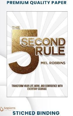 Picture of The 5 Second Rule: Transform your Life, Work, and Confidence with Everyday Courage by Mel Robbins (Paperback)
