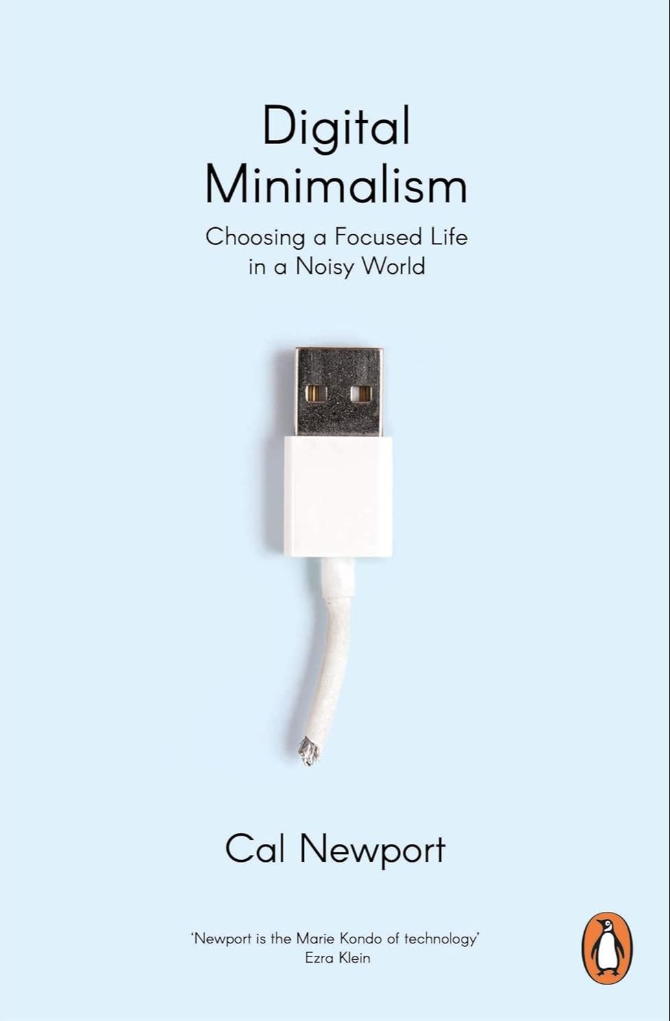 Picture of Digital Minimalism: Choosing a Focused Life in a Noisy World by Cal Newport (Paperback)