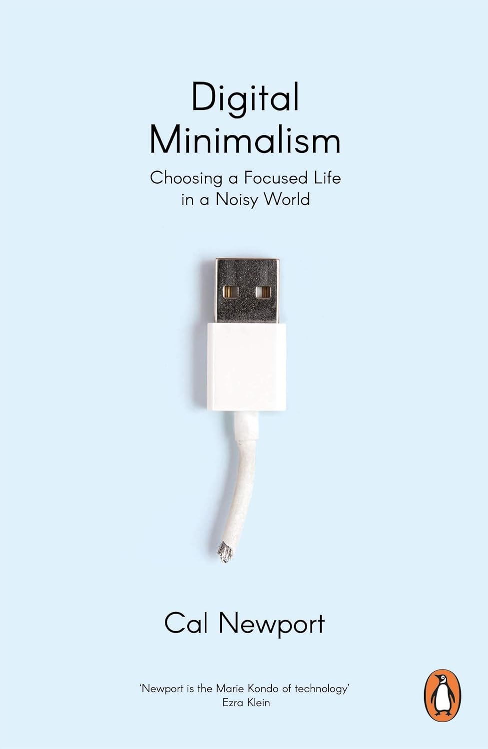 Picture of Digital Minimalism: Choosing a Focused Life in a Noisy World by Cal Newport (Paperback)