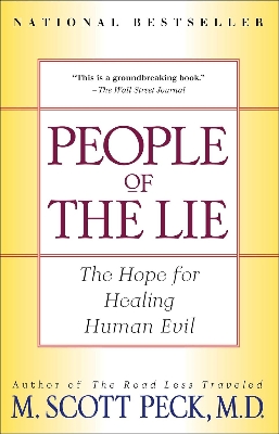 Picture of People of the Lie: The Hope for Healing Human Evil by M. Scott Peck (Paperback)