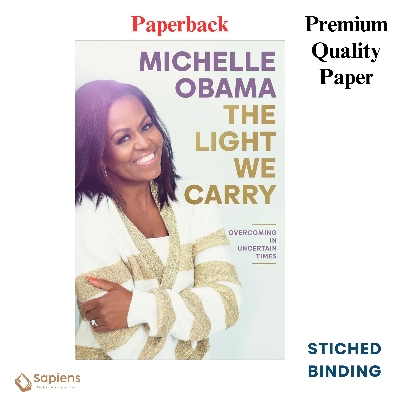 Picture of The Light We Carry: Overcoming in Uncertain Times by Michelle Obama (Paperback)