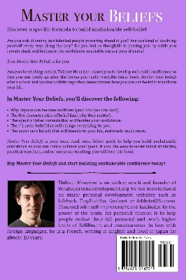 Picture of Master Your Beliefs: A Practical Guide to Stop Doubting Yourself and Build Unshakeable Confidence by Thibaut Meurisse (Paperback)