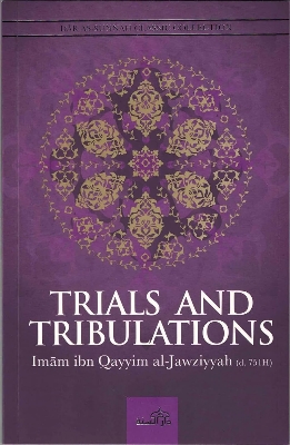 Picture of Trials and Tribulations: Wisdom and Benefits by Bin Abdi-S-Salam Al-Izz (Paperback)