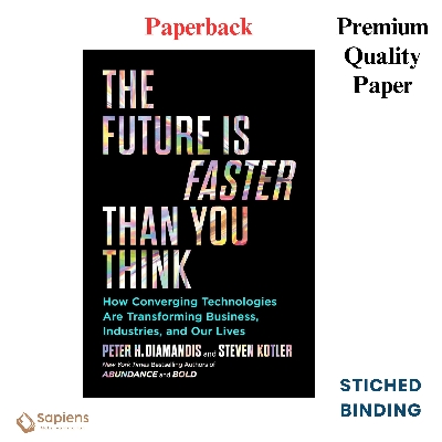 Picture of The Future Is Faster Than You Think by Peter Diamandis and Steven Kotler (Paperback)