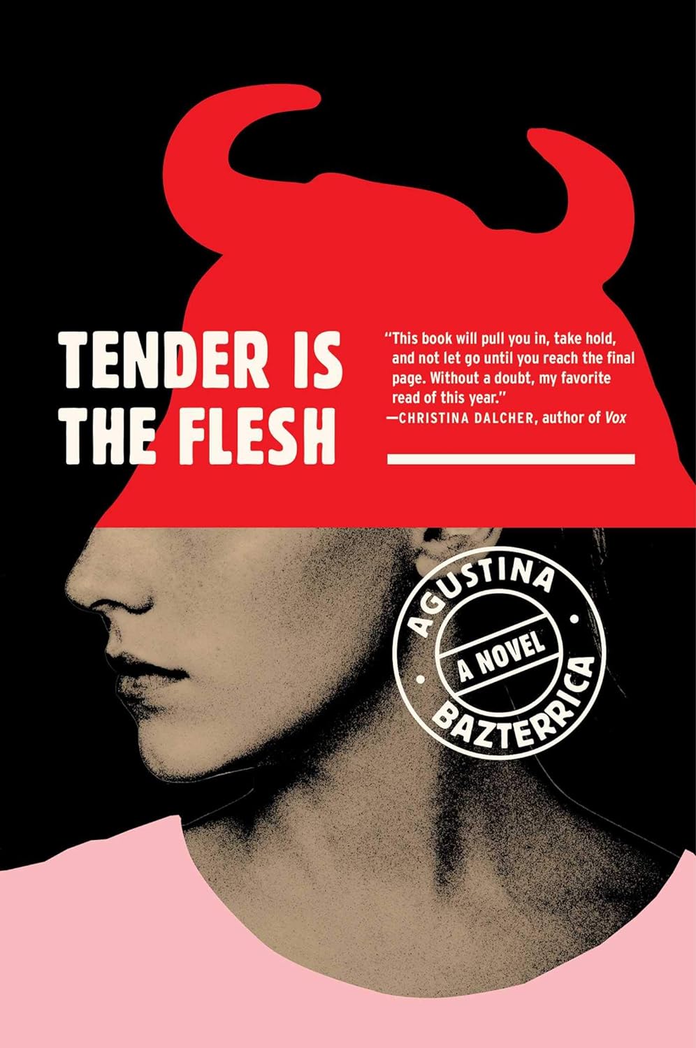 Picture of Tender Is the Flesh by Agustina Bazterrica (Paperback)