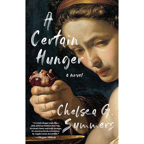 Picture of A Certain Hunger by Chelsea G. Summers (Paperback)