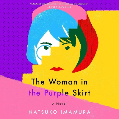 Picture of The Woman in the Purple Skirt by Natsuko Imamura (Paperback)