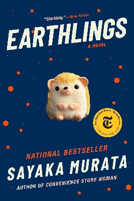 Picture of Earthlings by Sayaka Murata (Paperback)