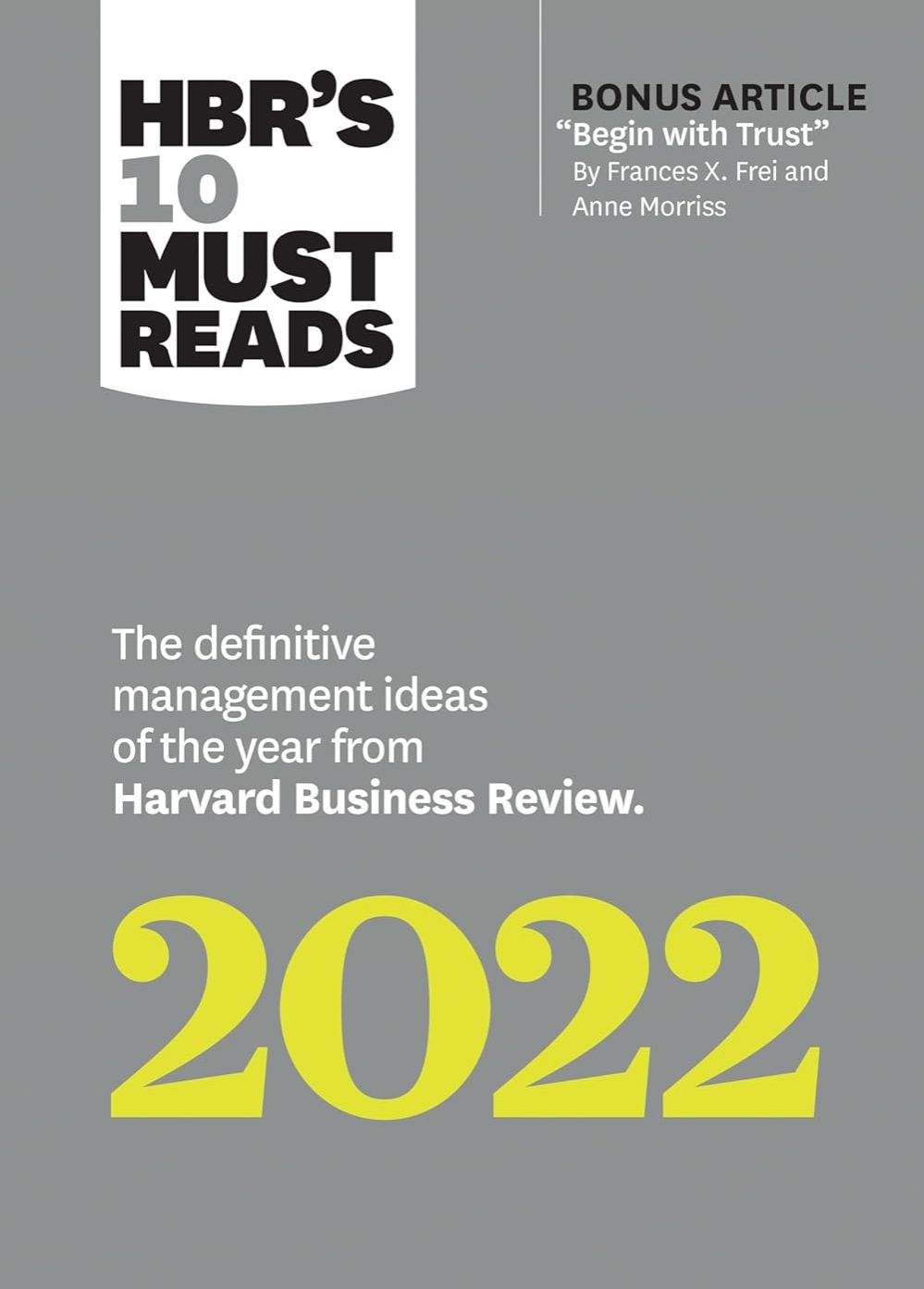 Picture of HBR's 10 Must Reads 2022: The Definitive Management Ideas of the Year from Harvard Business Review by Harvard Business Review (Paperback)
