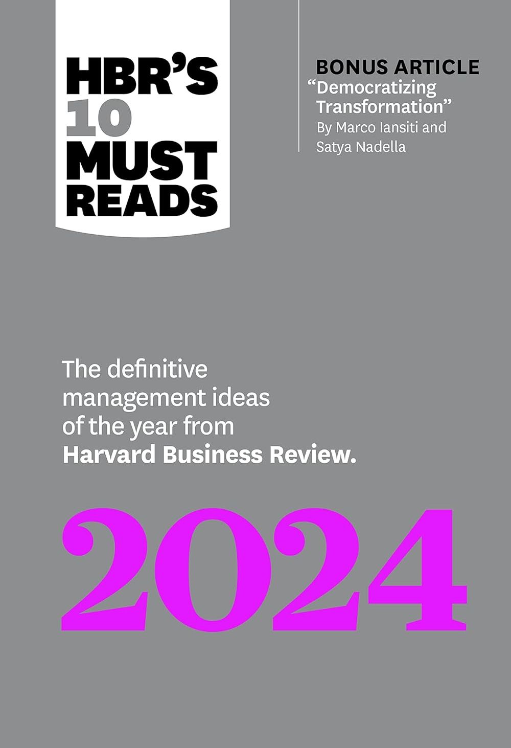Picture of HBR's 10 Must Reads 2024: The Definitive Management Ideas of the Year from Harvard Business Review by Harvard Business Review (Paperback)