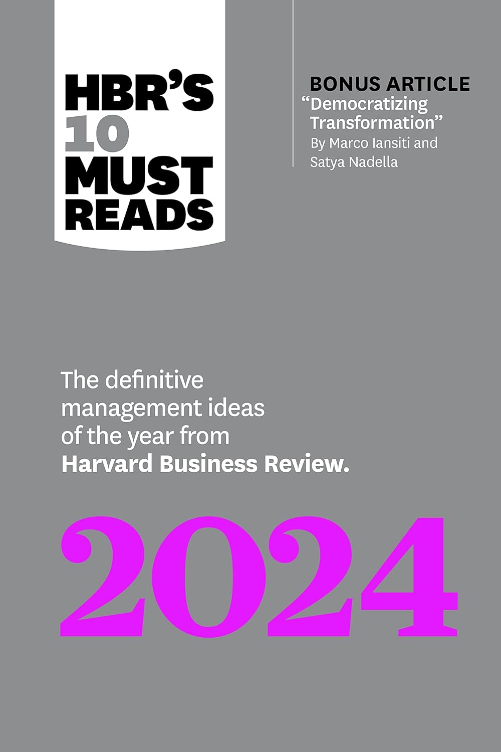 Picture of HBR's 10 Must Reads 2024: The Definitive Management Ideas of the Year from Harvard Business Review by Harvard Business Review (Paperback)