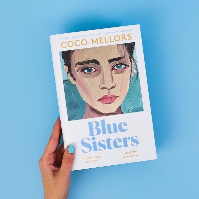 Picture of Blue Sisters: The instant top ten bestseller from the author of Cleopatra and Frankenstein by Coco Mellors (Paperback)