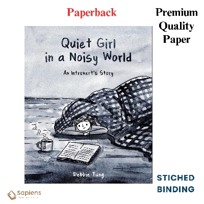 Picture of Quiet Girl in a Noisy World: An Introvert's Story by Debbie Tung (Paperback)