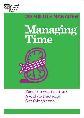 Picture of Managing Time (HBR 20-Minute Manager Series) by Harvard Business Review (Paperback)