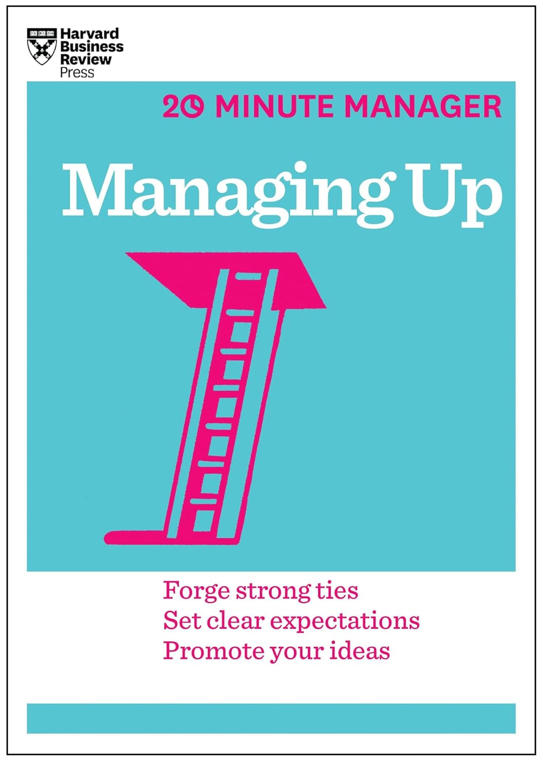 Picture of Managing Up (HBR 20-Minute Manager Series) by Harvard Business Review (Paperback)