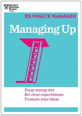 Picture of Managing Up (HBR 20-Minute Manager Series) by Harvard Business Review (Paperback)