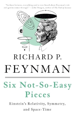 Picture of Six Not-So-Easy Pieces by Richard P. Feynman (Paperback)