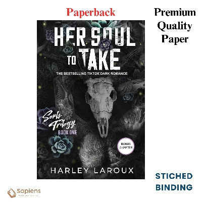 Picture of Her Soul to Take (Souls Trilogy, #1) by Harley Laroux (Paperback)