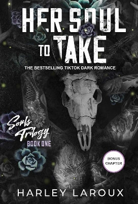 Picture of Her Soul to Take (Souls Trilogy, #1) by Harley Laroux (Paperback)
