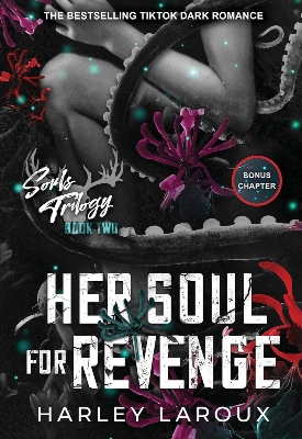 Picture of Her Soul for Revenge (Souls Trilogy, #2) by Harley Laroux (Paperback)