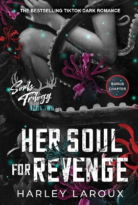Picture of Her Soul for Revenge (Souls Trilogy, #2) by Harley Laroux (Paperback)