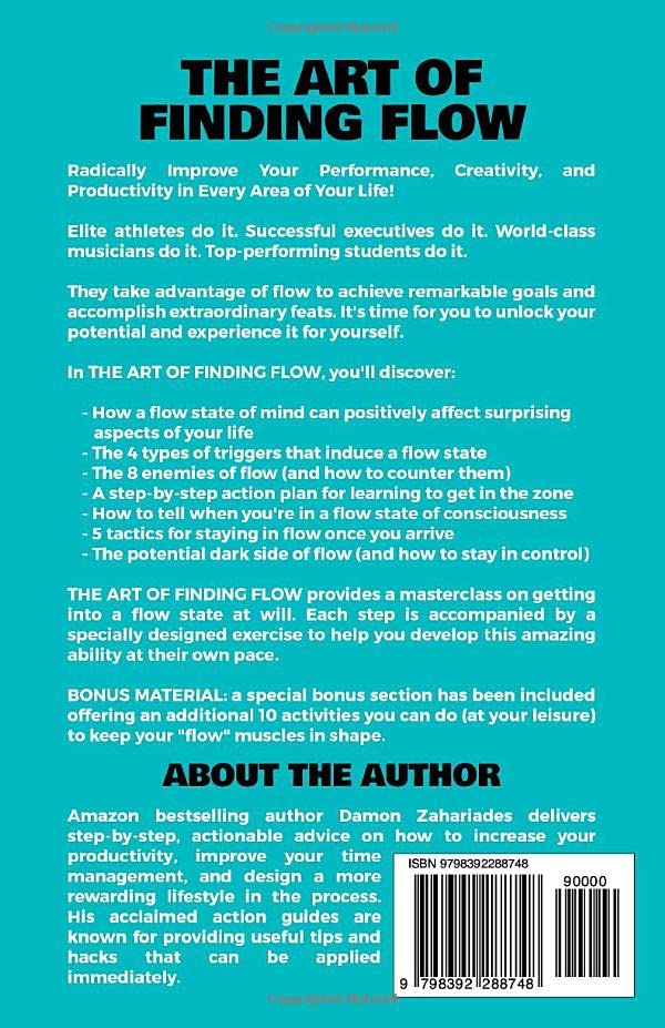 Picture of The Art of Finding FLOW: How to Get in the Zone, Maintain Razor-Sharp Focus, and Improve Your Productivity and Performance at Will! (The Art Of Living Well)(Paperback)