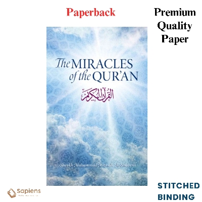 Picture of The Miracles of The Qu'ran by Shaykh Muhammad Mitwalli ash-Sha’rawi (Paperback)