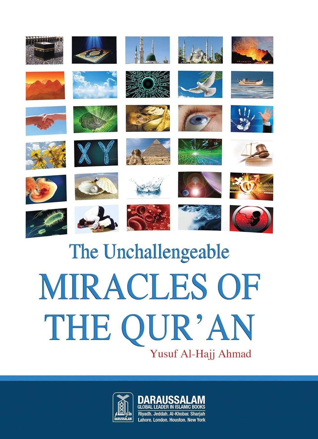Picture of The Unchallengeable Miracles of the Qur'an by Yusuf Al-hajj Ahmad & Darussalam (Paperback)