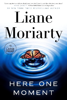 Picture of Here One Moment by Liane Moriarty (Paperback)