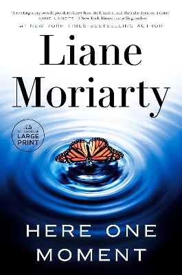 Picture of Here One Moment by Liane Moriarty (Paperback)