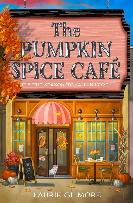 Picture of The Pumpkin Spice Café (Dream Harbor, #1) by Laurie Gilmore (Paperback)