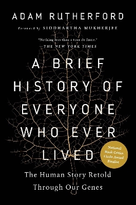 Picture of A Brief History of Everyone Who Ever Lived: The Human Story Retold Through Our Genes by Adam Rutherford (Paperback)