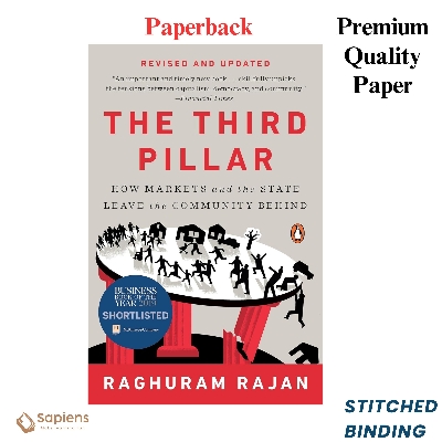 Picture of The Third Pillar: How Markets and the State Leave the Community Behind by Raghuram Rajan (Paperback)