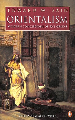 Picture of Orientalism: Western Concepts of the Orient by Edward W. Said (Paperback)