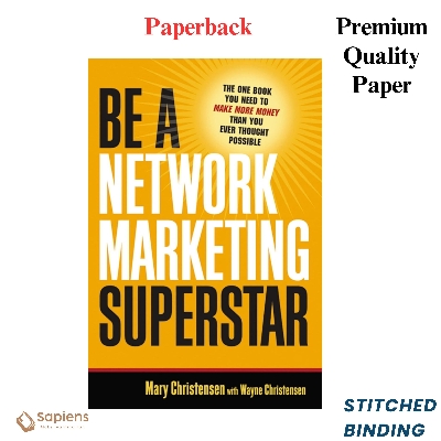 Picture of Be a Network Marketing Superstar: The One Book You Need to Make More Money Than You Ever Thought Possible by Mary Christensen (Paperback)