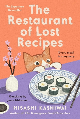 Picture of The Restaurant of Lost Recipes by Hisashi Kashiwai (Paperback)