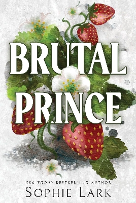 Picture of Brutal Prince (Brutal Birthright, #1) by Sophie Lark