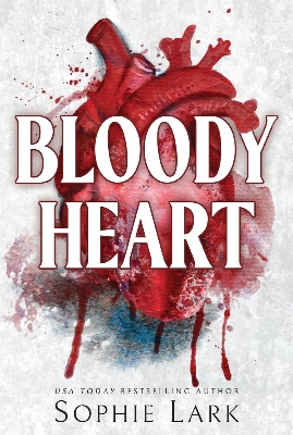 Picture of Bloody Heart (Brutal Birthright, #4) by Sophie Lark (Paperback)