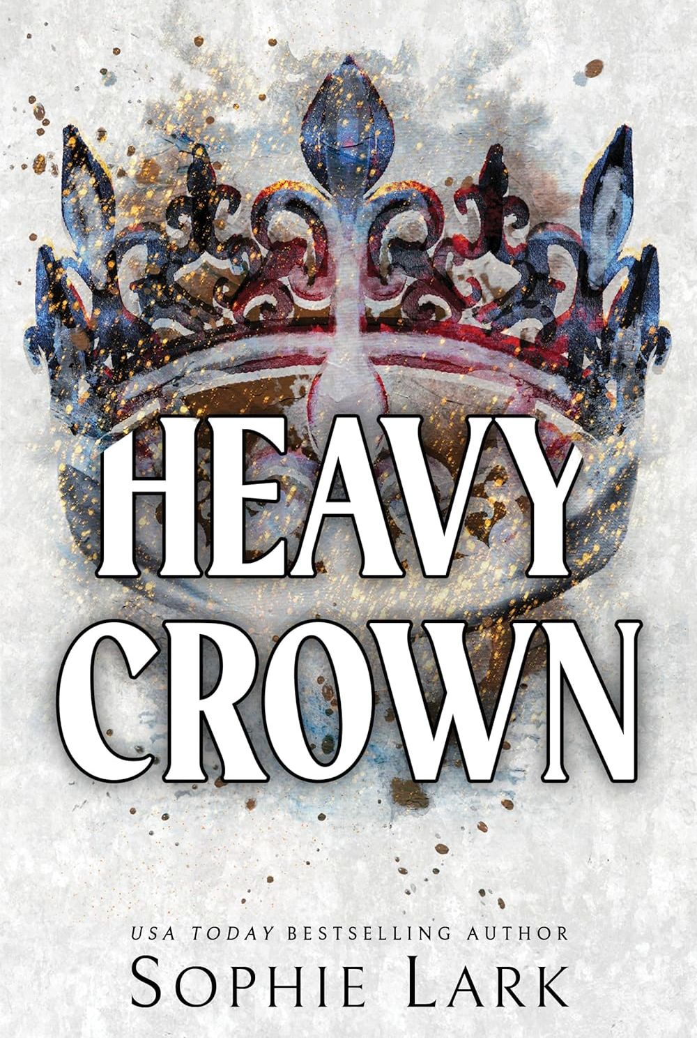 Picture of Heavy Crown (Brutal Birthright, #6) by Sophie Lark (Paperback)