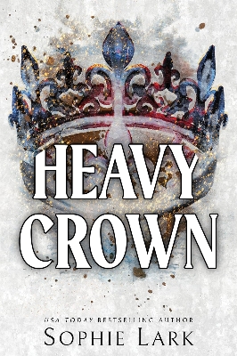 Picture of Heavy Crown (Brutal Birthright, #6) by Sophie Lark (Paperback)