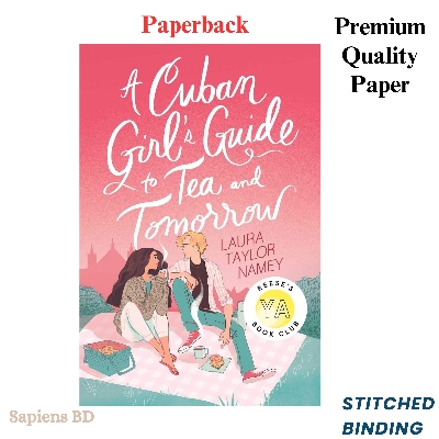 Picture of A Cuban Girl's Guide to Tea and Tomorrow by Laura Taylor Namey (Paperback)