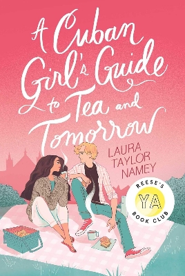 Picture of A Cuban Girl's Guide to Tea and Tomorrow by Laura Taylor Namey (Paperback)