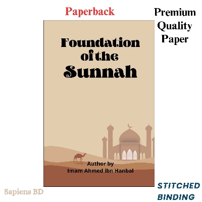 Picture of The foundations of the Sunnah by Ahmad ibn Muhammad ibn Hanbal