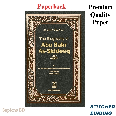 Picture of The Biography of Abu Bakr As-Siddeeq (R.A) by Dr. Ali Muhammad Sallabi (Paperback)