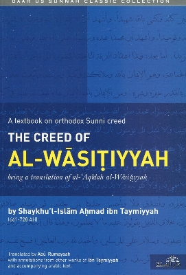 Picture of The Creed of Al-Wasitiyyah by Shaykhul-Islam Ahmad Ibn Taymiyyah (Paperback)
